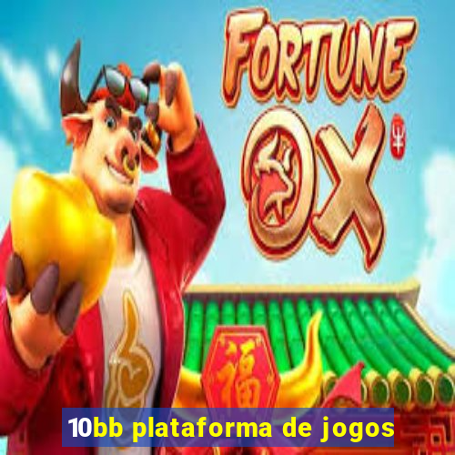 10bb plataforma de jogos